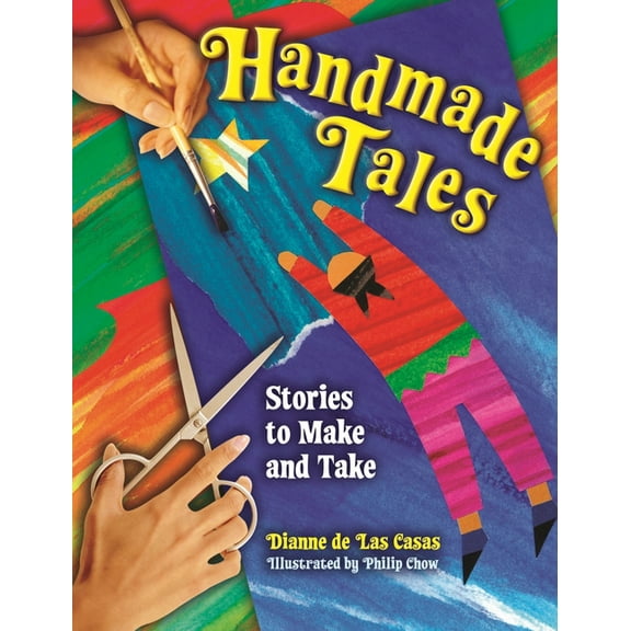 Handmade Tales: Stories to Make and Take, (Paperback)