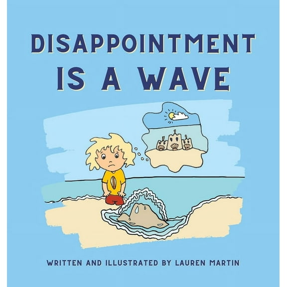 Disappointment is a Wave, (Hardcover)