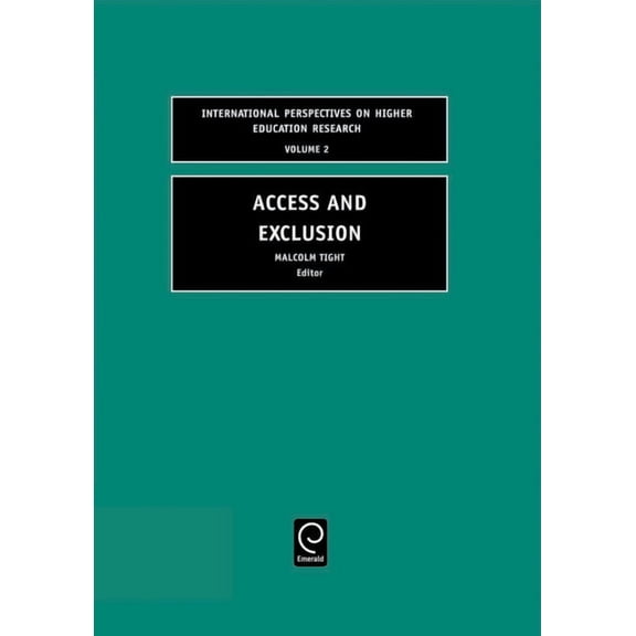 International Perspectives on Higher Edu Access and Exclusion, Book 2, (Hardcover)