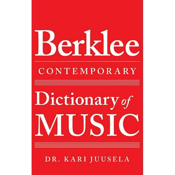The Berklee Contemporary Dictionary of Music, (Paperback)