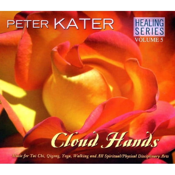 Healing Series, Vol. 5: Cloud Hands