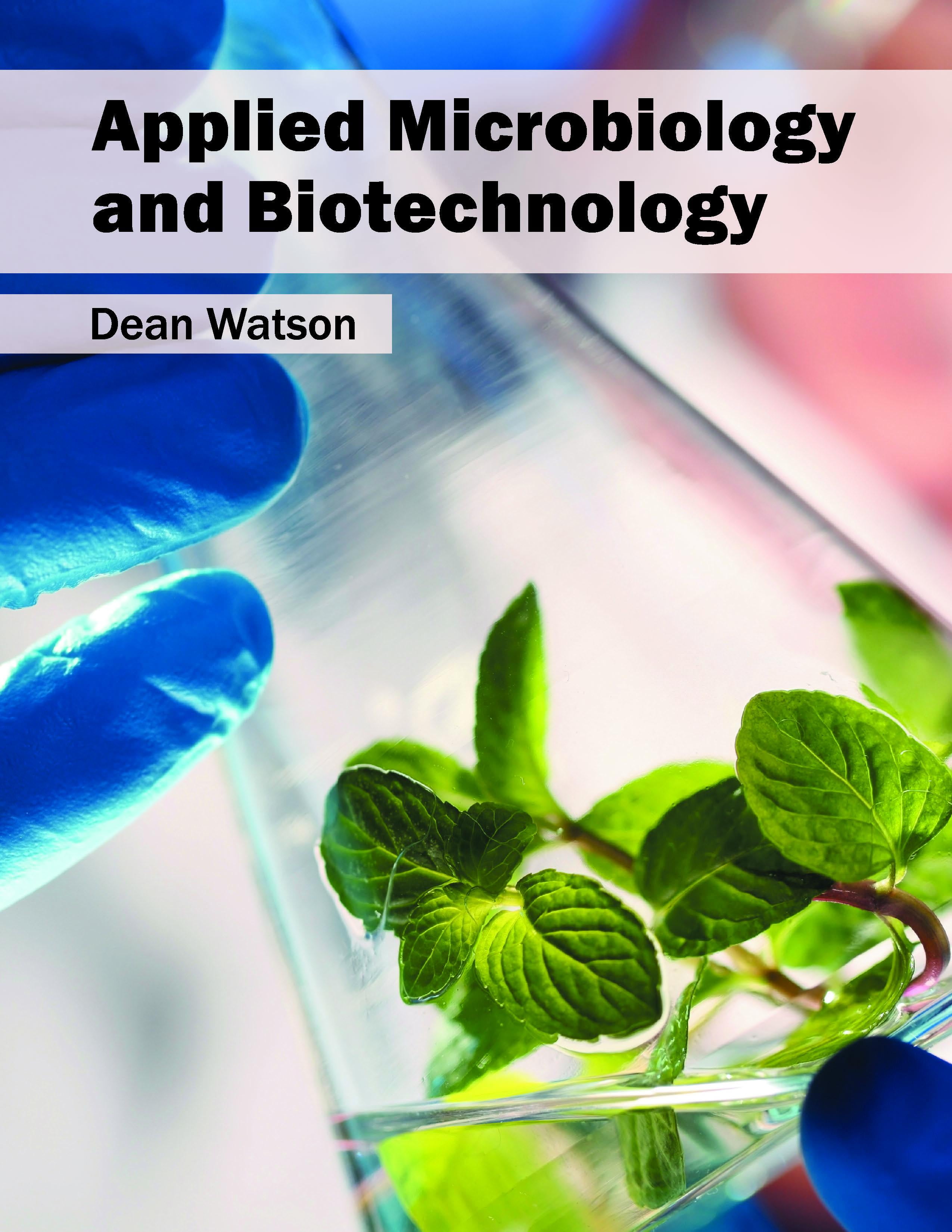 Applied Microbiology and Biotechnology (Hardcover)