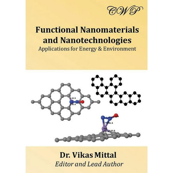 Energy and Environment Functional Nanomaterials and Nanotechnologies: Applications for Energy & Environment, (Paperback)