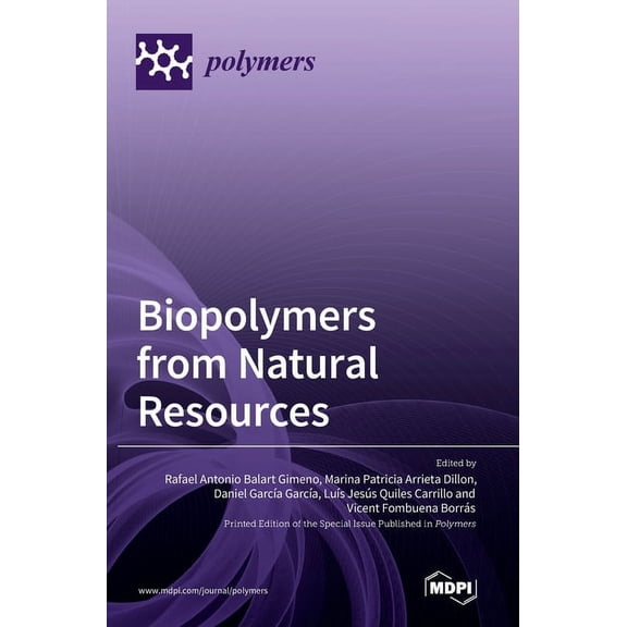 Biopolymers from Natural Resources, (Hardcover)