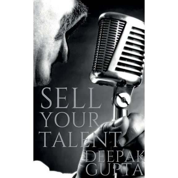 Sell Your Talent, (Paperback)