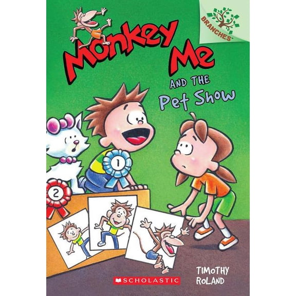 Monkey Me: Monkey Me and the Pet Show: A Branches Book (Monkey Me #2) (Paperback)