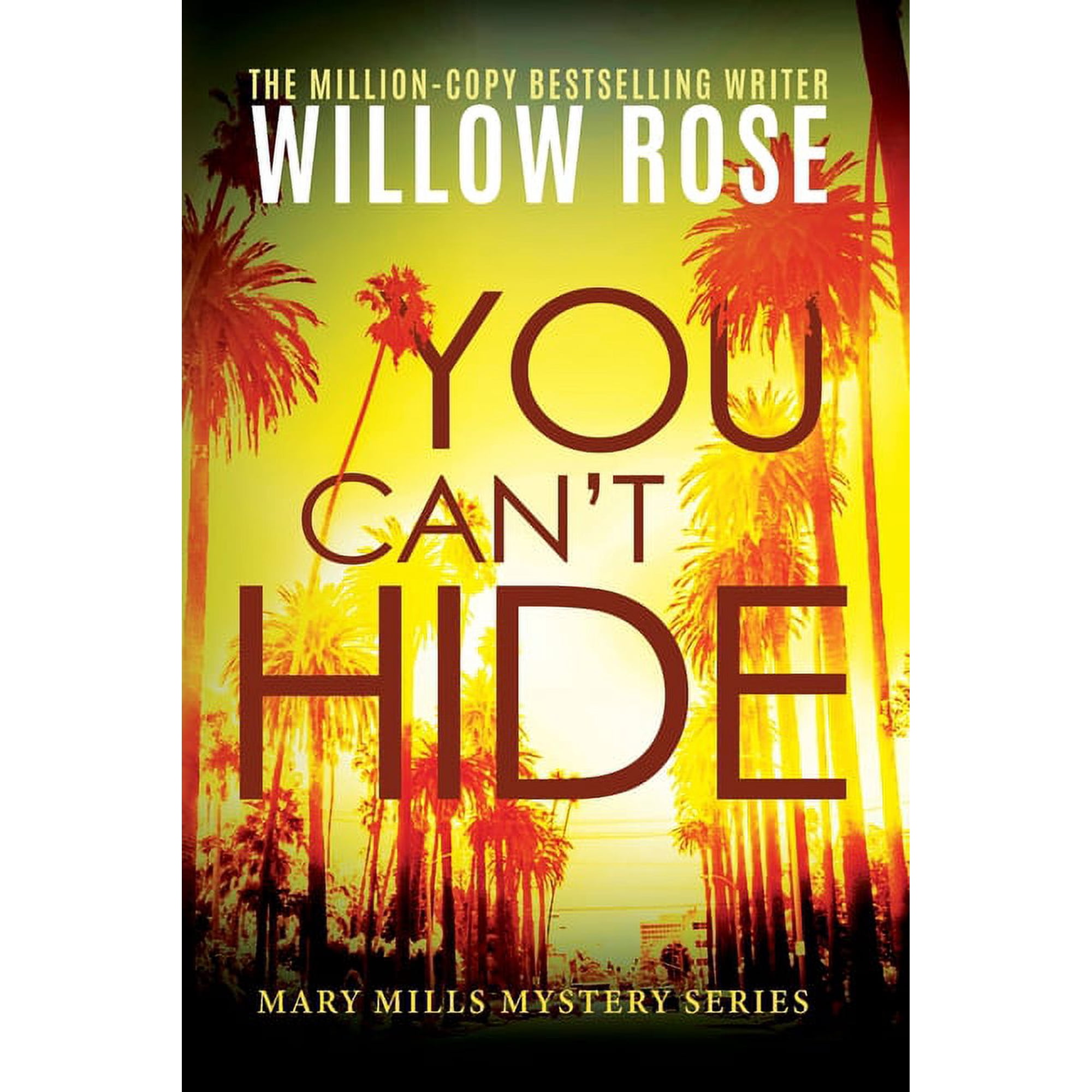 Mary Mills Mystery You Can t Hide Book 3 (Paperback)