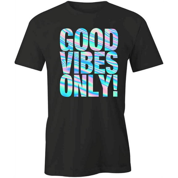 Good Vibes Only T-Shirt | Positive Vibes Black Tee Gift