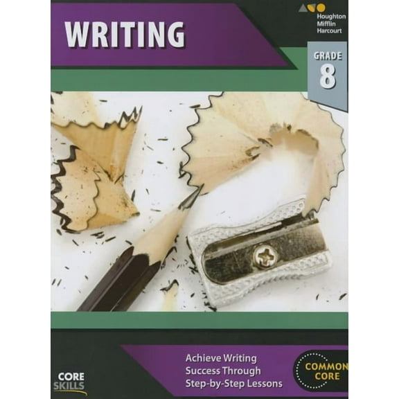 Core Skills Writing Core Skills Writing Workbook Grade 8, (Paperback)