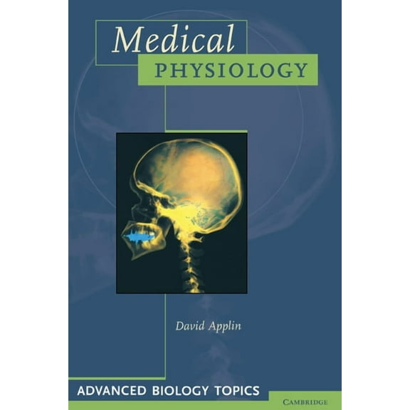 Advanced Biology Topics Medical Physiology, (Paperback)