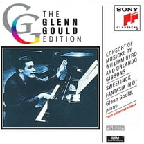 Glenn Gould - Consort of Musicke By Byrd & Gibbons - Music & Performance - CD