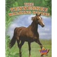 thumbnail image 1 of Pre-Owned Horse Breed Roundup: The Tennessee Walking Horse (Hardcover), 1 of 1