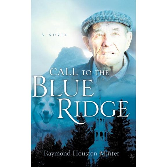 Call to the Blue Ridge, (Hardcover)