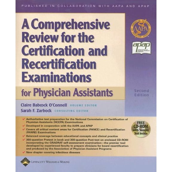 Pre-Owned A Comprehensive Review for the Certification and Recertification Examinations for Physician Assistants: Published in Collaboration With Aapa and Apap (Paperback) 0781744628 9780781744621