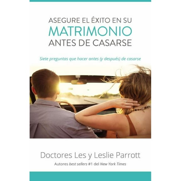 Asegure El Ãxito En Su Matrimonio Antes de Casarse: Siete Preguntas Que Hacer Antes (Y DespuÃ©s) de Casarse, (Paperback)