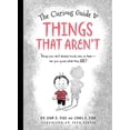 thumbnail image 3 of The Curious Guide to Things That Aren't : Things you can't always touch, see, or hear. Can you guess what they are? (Hardcover), 3 of 3