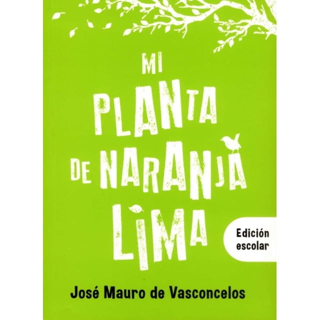 Libro Mi Planta De Naranja Lima Tapa Blanda, Autor Jose Mauro De Vasconcelos, Editorial El Ateneo