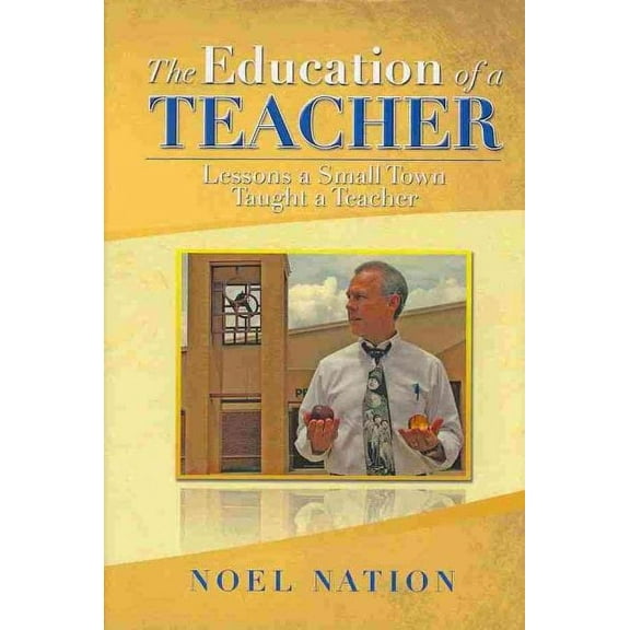 The Education of a Teacher