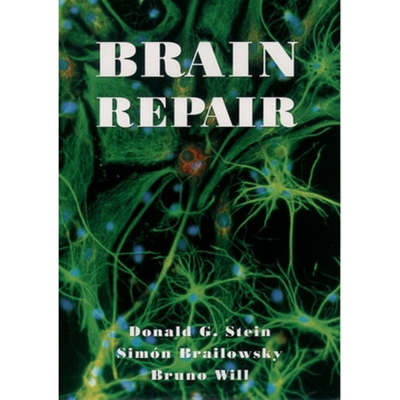 Pre-Owned Brain Repair (Paperback) 0195119185 9780195119183