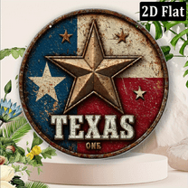 2D Flat, Texas Flag Metal Sign - Round Vintage One Star Wall Art - Rustic Distressed Iron Decor for Ranch, Saloon & Garage - IndoorOutdoor Texan Pride Americana