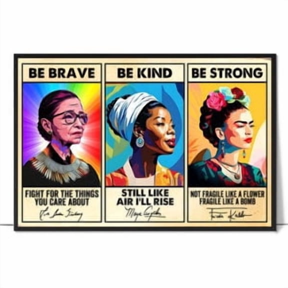 Be Brave Be Kind Be Strong Poster, 8x12 UNFRAMED
