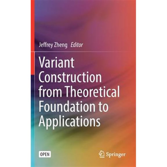 Pre-Owned Variant Construction from Theoretical Foundation to Applications (Hardcover)