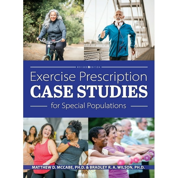 Exercise Prescription Case Studies for Special Populations, (Hardcover)