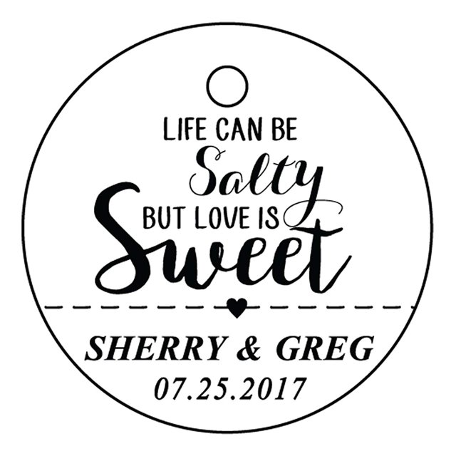 100 PCS Life Can Be Salty But Love is Sweet Customized Hang Tags Personalized Wedding Favor Gift Tags