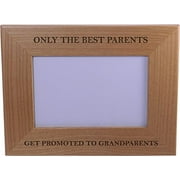 Only The Best Parents Get Promoted To Grandparents - Wood Picture Frame - Holds 4-inch x 6-inch Photo - Great Christmas, Father's Day, Mother's Day Gift