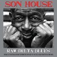thumbnail image 1 of Son House - Raw Delta Blues [Vinyl] France - Import, 1 of 2