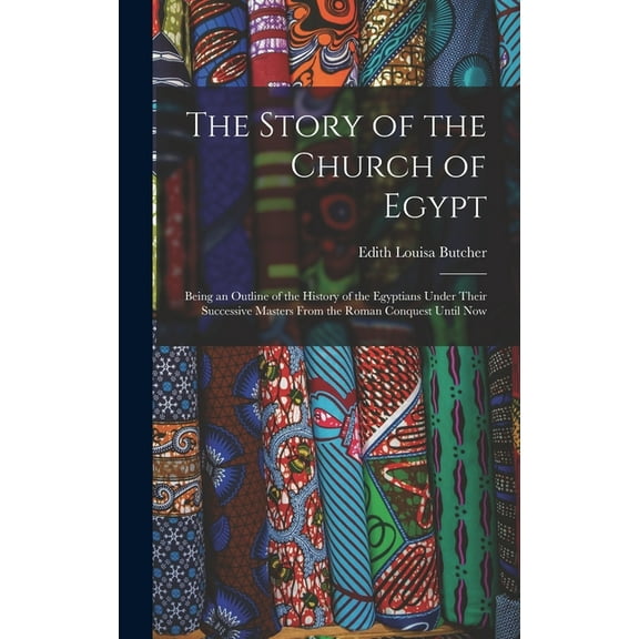 The Story of the Church of Egypt (Hardcover)