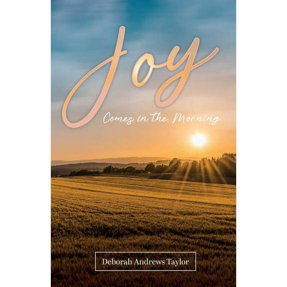 Joy Comes in the Morning (Paperback)