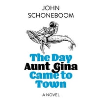 The Day Aunt Gina Came to Town, (Paperback)