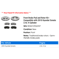 thumbnail image 2 of Front Brake Pad and Rotor Kit - Compatible with 2010 Hyundai Sonata 2.4L 4-Cylinder, 2 of 2