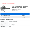 thumbnail image 2 of Fuel Pressure Regulator - Compatible with 1995 - 2004 Toyota Tacoma 1996 1997 1998 1999 2000 2001 2002 2003, 2 of 2