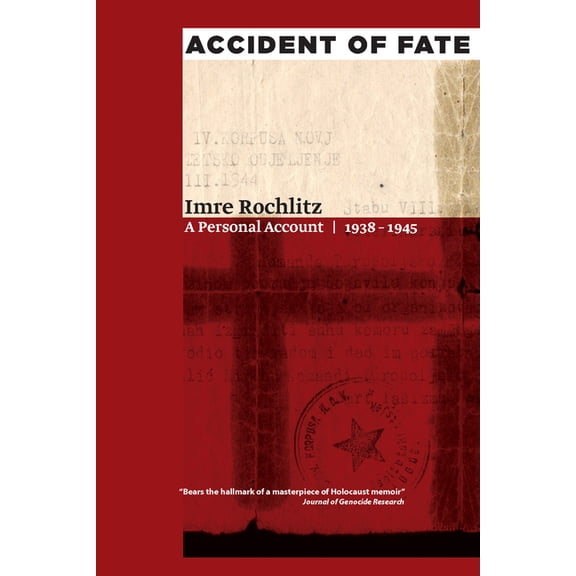 Life Writing Accident of Fate: A Personal Account, 1938a 1945, (Paperback)
