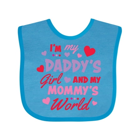 

Inktastic Valentine s Day I m My Daddy s Girl and My Mommy s World Girls Baby Bib