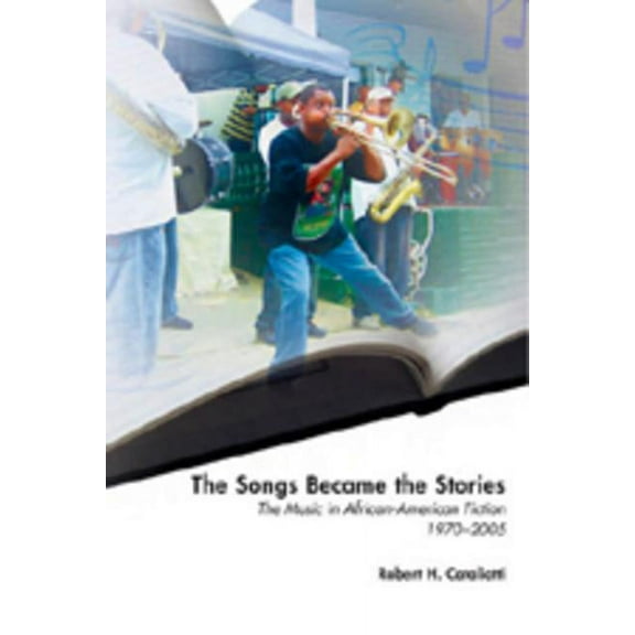 African-American Literature and Culture: The Songs Became the Stories (Paperback)