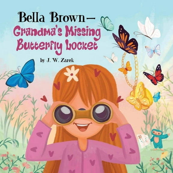 Bella-Brown-Grandma's Missing Butterfly Locket, (Paperback)