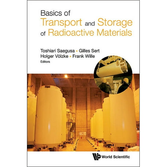 Basic of Transport and Storage of Radioactive Materials, (Hardcover)