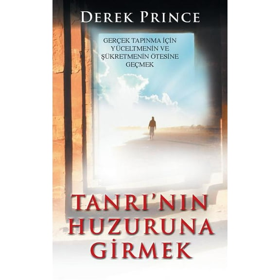 Entering the Presence of God - TURKISH (Paperback)