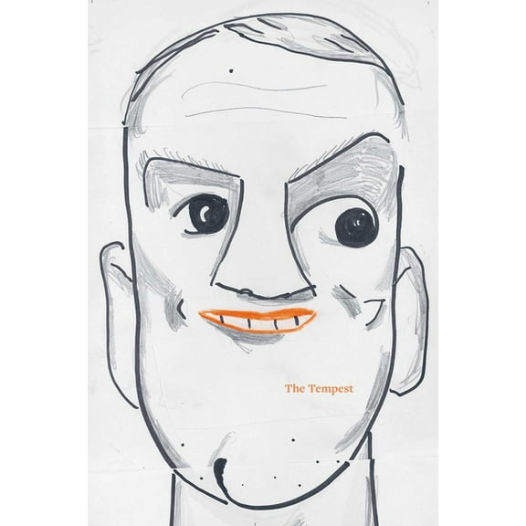 Seeing Shakespeare William Shakespeare Ã Rose Wylie: The Tempest, (Hardcover)