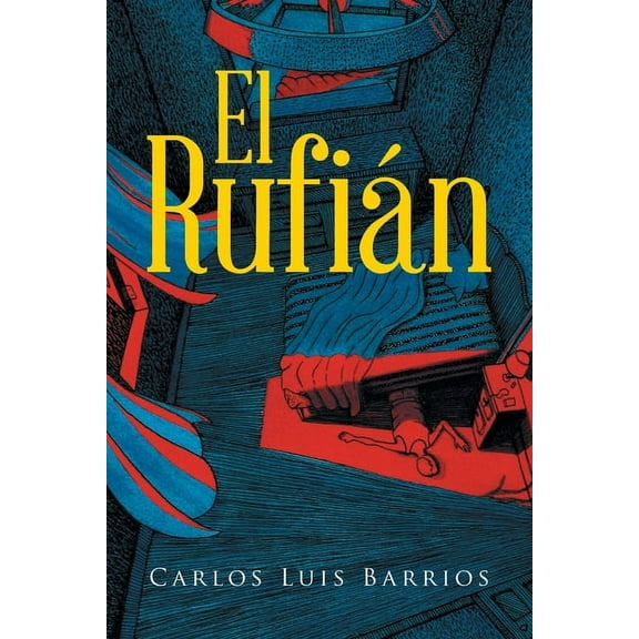 El Rufián, (Paperback)