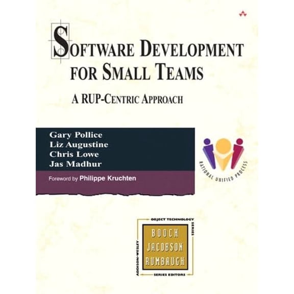 Pre-Owned Software Development for Small Teams: A Rup-Centric Approach (Paperback) 0321199502 9780321199508