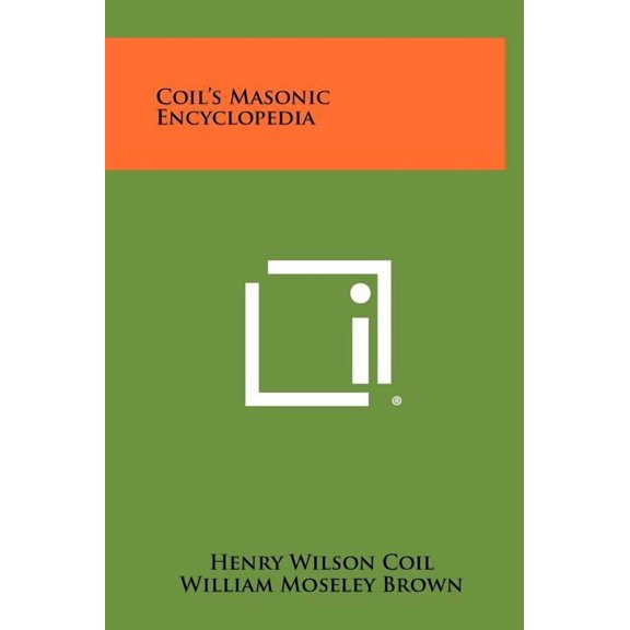 Coil's Masonic Encyclopedia, (Hardcover)