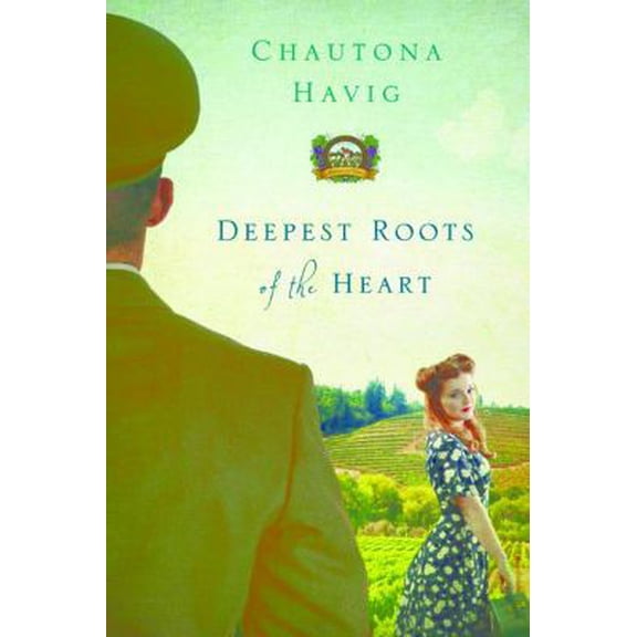 Pre-Owned Legacy of the Vines: Deepest Roots of the Heart (Series #1) (Paperback)