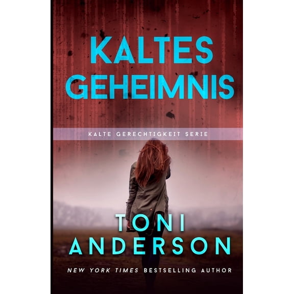 Kalte Gerechtigkeit Kaltes Geheimnis - Cold Secrets, Book 7, (Paperback)