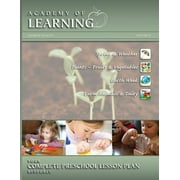 Academy of Learning Your Complete Preschool Lesson Plan Resource - Volume 8