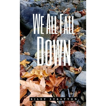 We All Fall Down (Paperback)