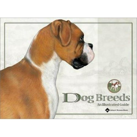 UPC: 9781587794803 | Dog Breeds : An Illustrated Guide (Edition 45) (Paperback)